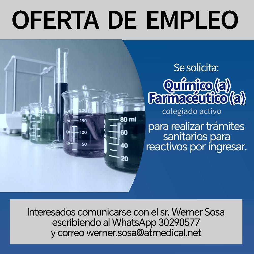 OFERTA LABORAL PARA QUÍMICO (A) FARMACÉUTICO (A)