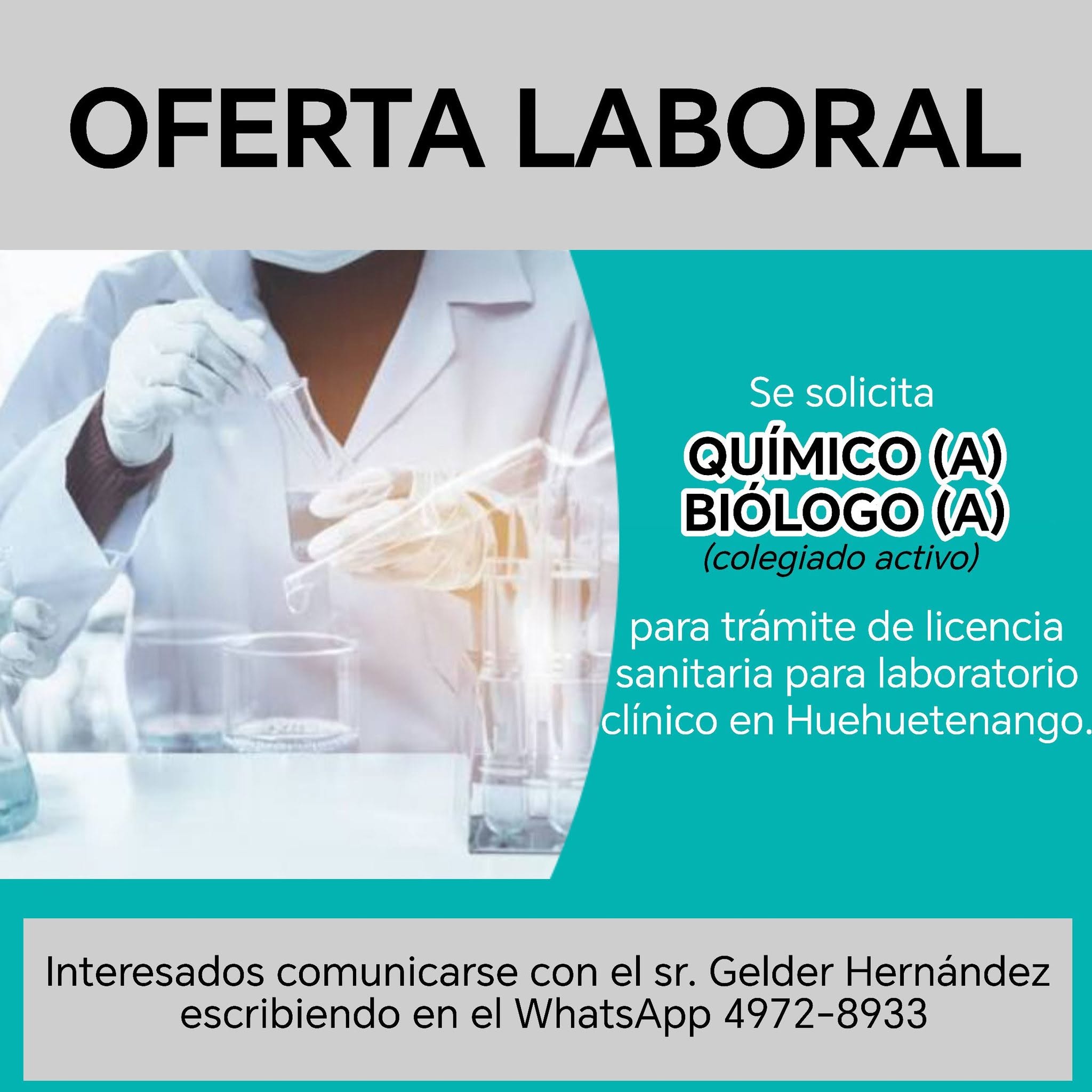 OFERTA LABORAL PARA QUÍMICO (A) BIÓLOGO (A)