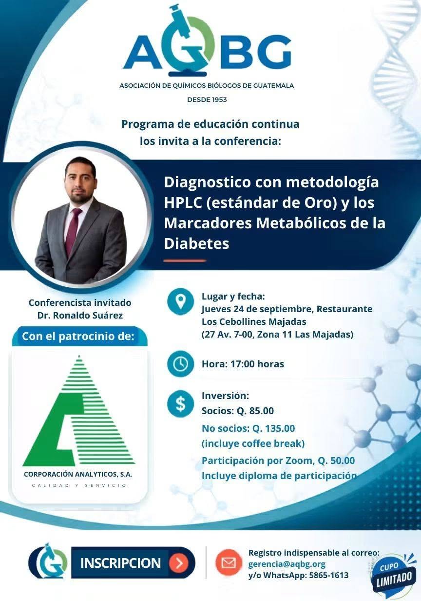 Conferencia “Diagnóstico con metodología HPLC (estándar de oro) y los Marcadores Metabólicos de la Diabetes”