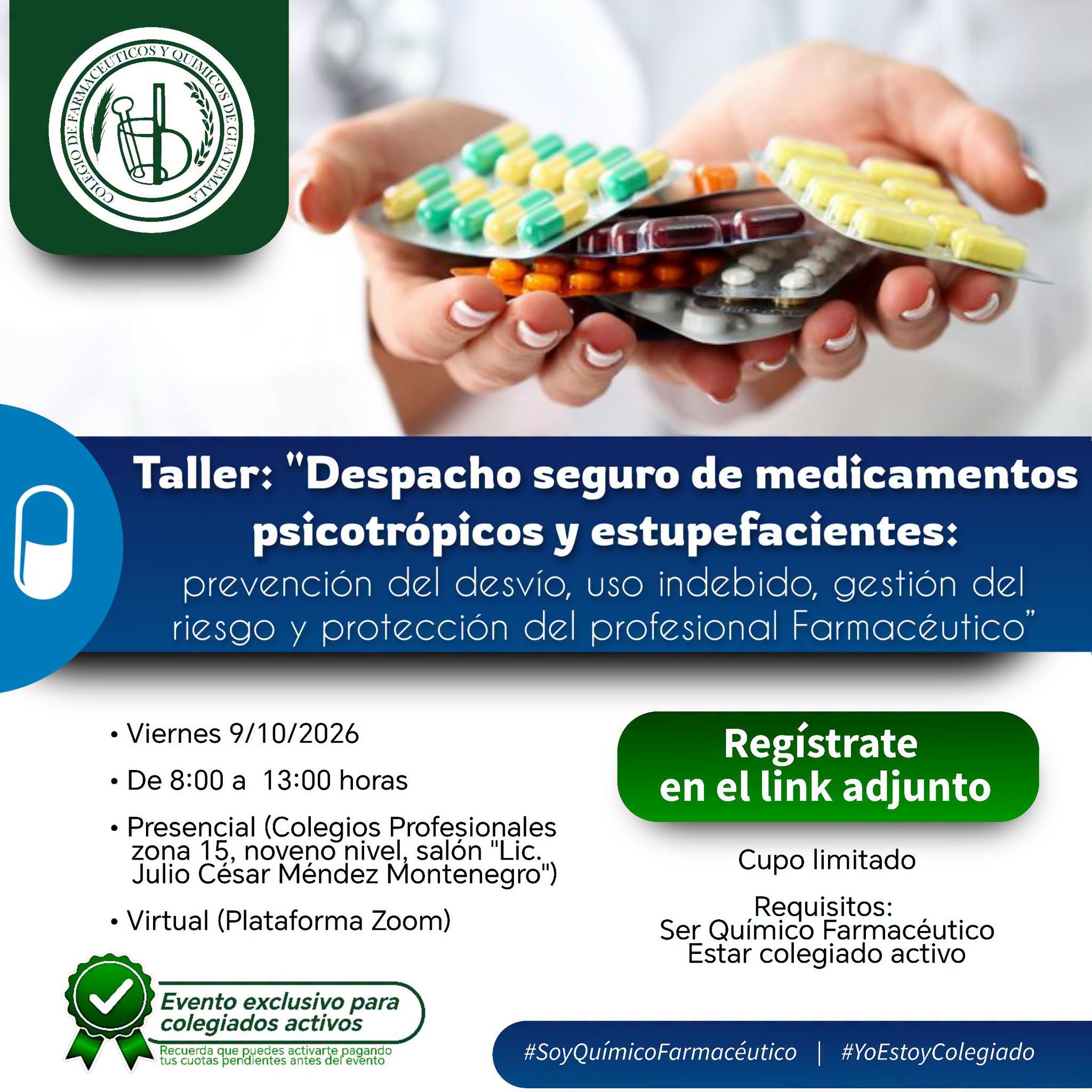 Taller «Despacho seguro de medicamentos psicotrópicos y estupefacientes: prevenir el desvío, uso indebido, gestión del riesgo y protección del profesional farmacéutico»