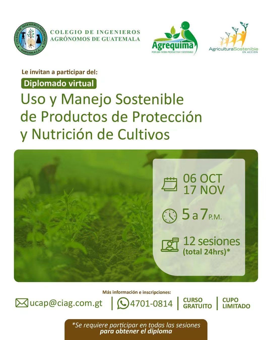 Diplomado virtual: Uso y Manejo Sostenible de Productos de Protección y Nutrición de Cultivos.
