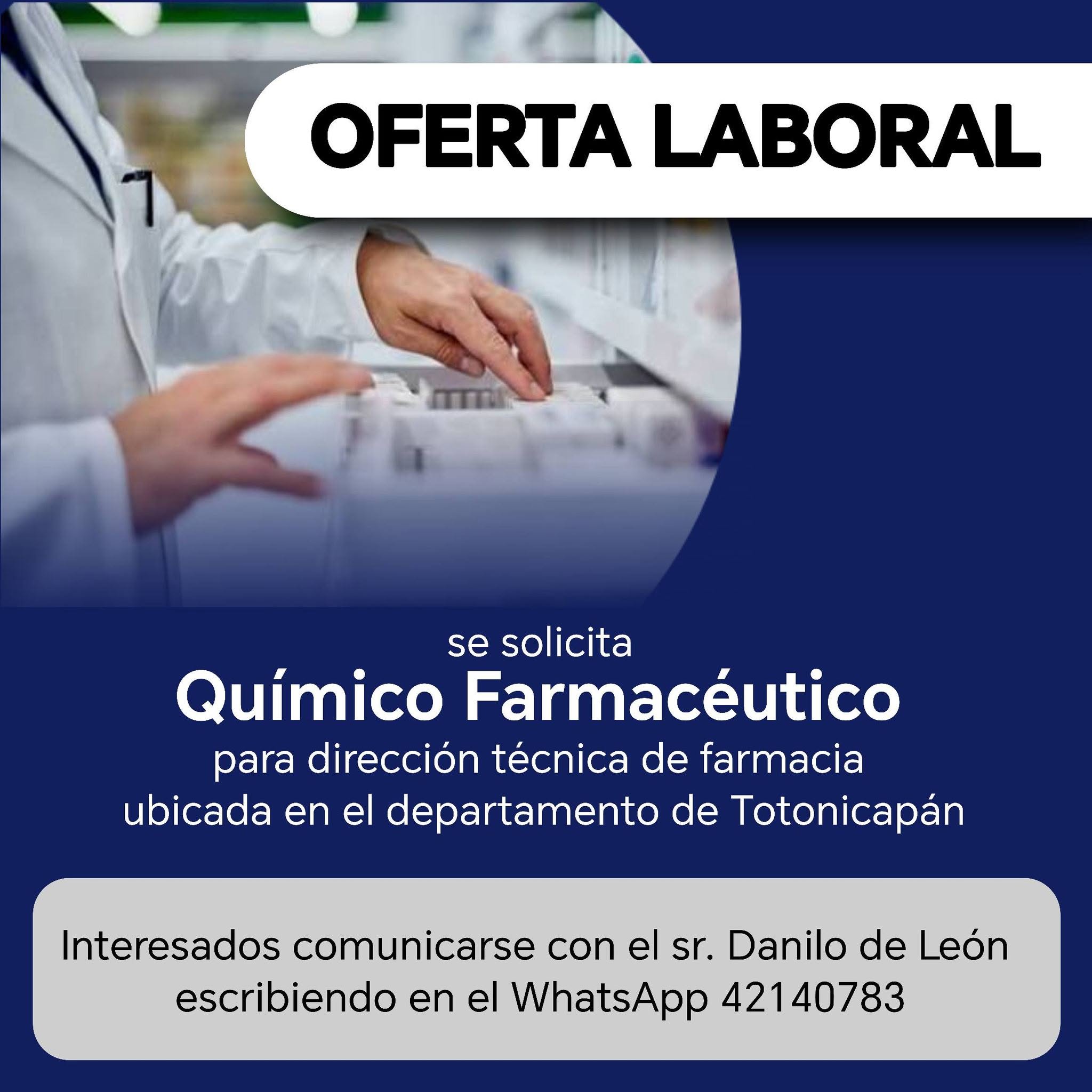 OFERTA LABORAL PARA QUÍMICO (A) FARMACÉUTICO (A) EN TOTONICAPÁN