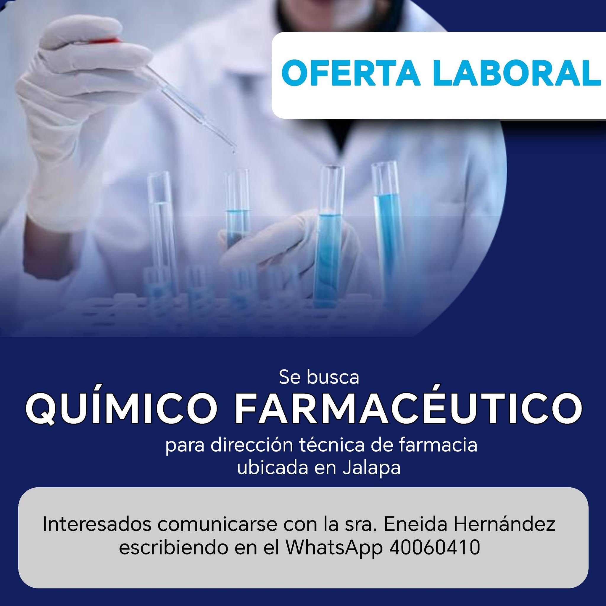 OFERTA LABORAL PARA QUÍMICO FARMACÉUTICO EN JALAPA
