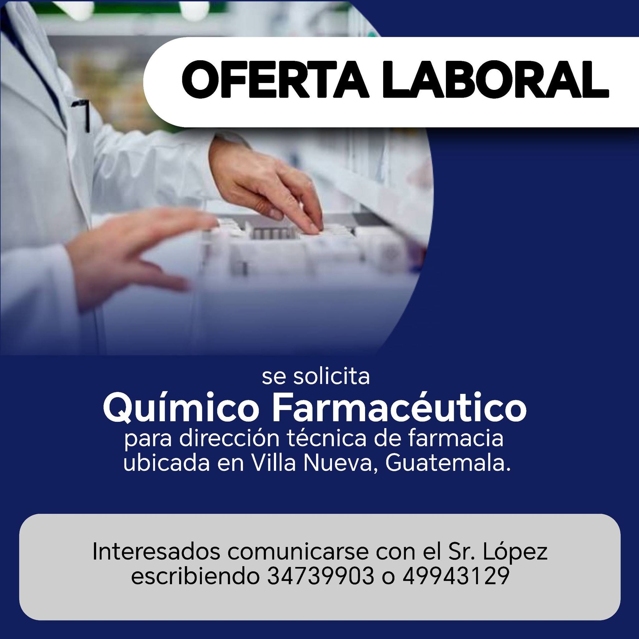 OFERTA LABORAL PARA QUÍMICO (A) FARMACÉUTICO (A)